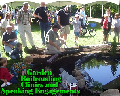 Garden Railroading Clinic Clinics and Speaking Engagement. This photo is from a Garden Railroading Clinic and Holden Arboretum, in Kirtland, Ohio, August, 2007.  Click for bigger photo.