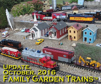 October, 2016 Update from Family Garden Trains<sup><small>TM</small></sup>.  This is a photo of Danny and Dawn Wells railroad in September, 2015. Click to see a bigger version of this photo. 